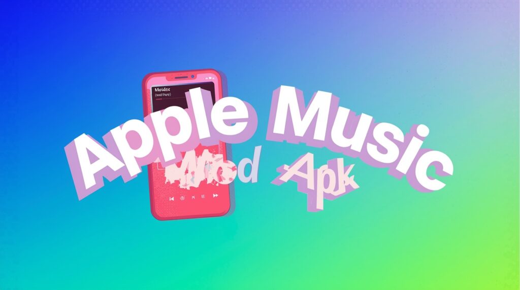 Apple Music Mod APK